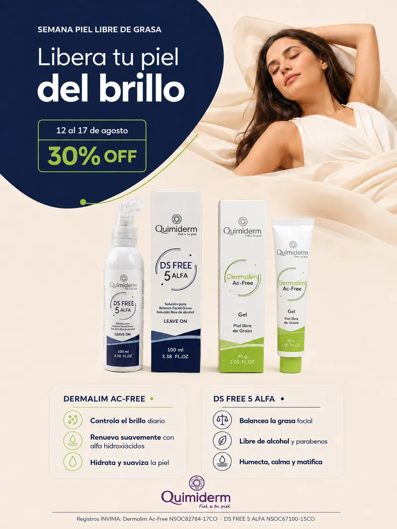 Semana Piel Libre de Grasa - 30% OFF